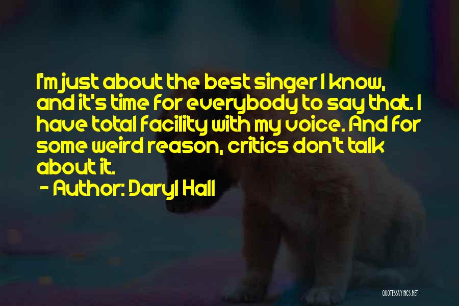 My Best Singer Quotes By Daryl Hall