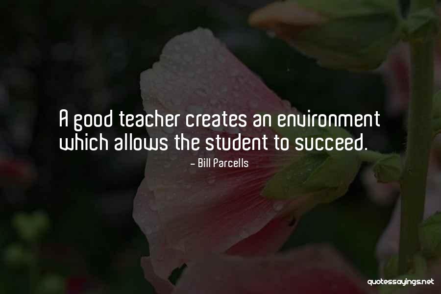 My Best Teacher Ever Quotes By Bill Parcells My Best Teacher Ever Quotes By Bill Parcells