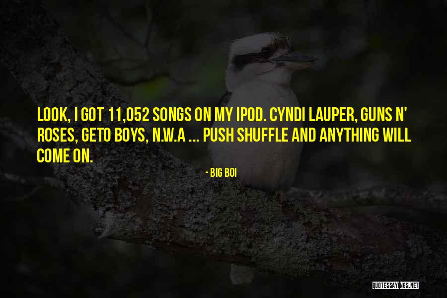 My Big Boy Quotes By Big Boi