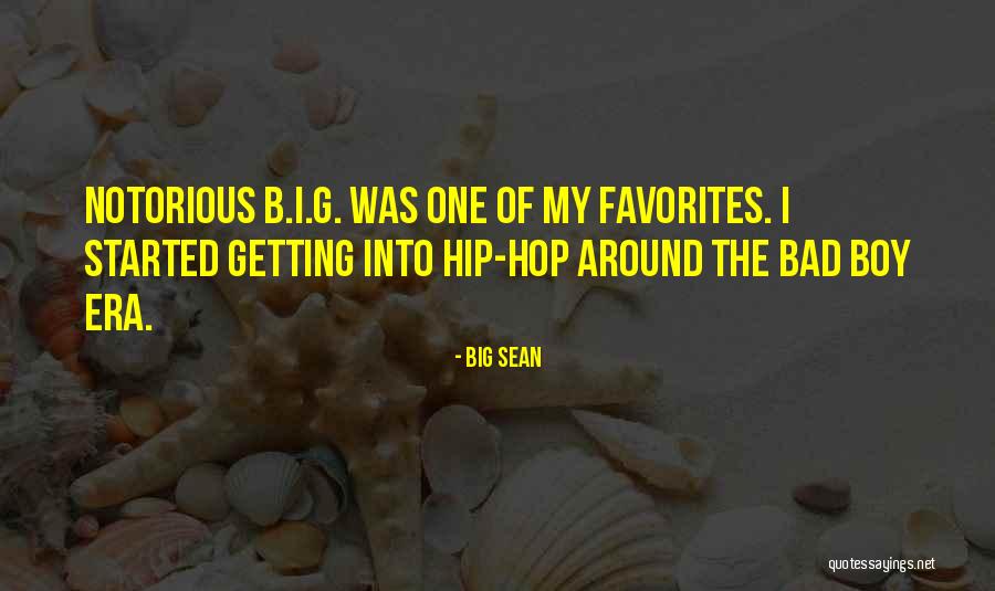 My Big Boy Quotes By Big Sean