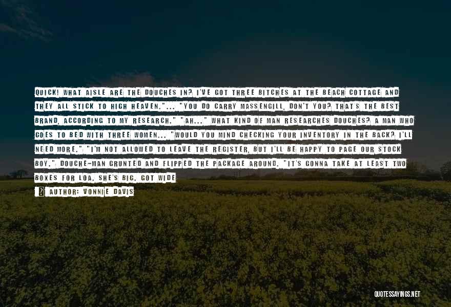 My Big Boy Quotes By Vonnie Davis My Big Boy Quotes By Vonnie Davis