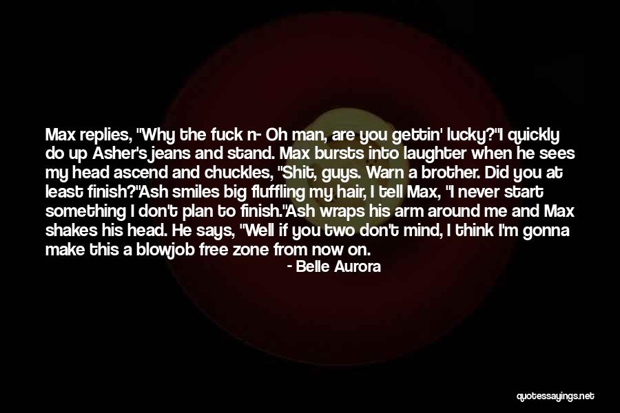 My Big Brother Quotes By Belle Aurora My Big Brother Quotes By Belle Aurora