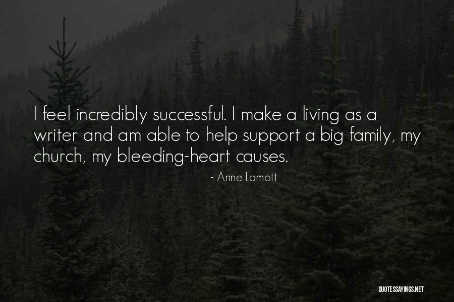 My Big Family Quotes By Anne Lamott My Big Family Quotes By Anne Lamott