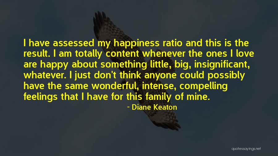 My Big Family Quotes By Diane Keaton My Big Family Quotes By Diane Keaton