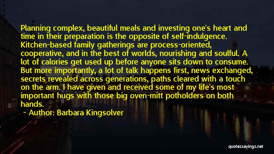 My Big Heart Quotes By Barbara Kingsolver