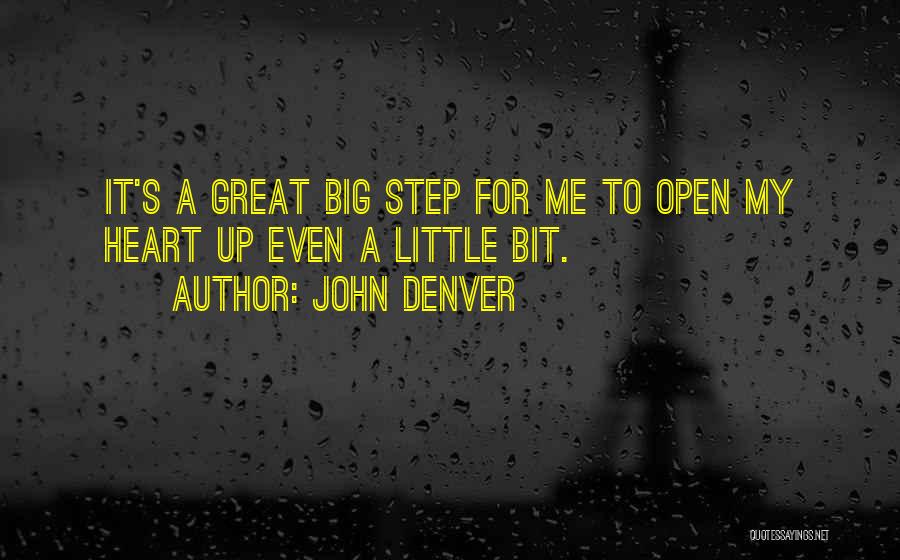 My Big Heart Quotes By John Denver
