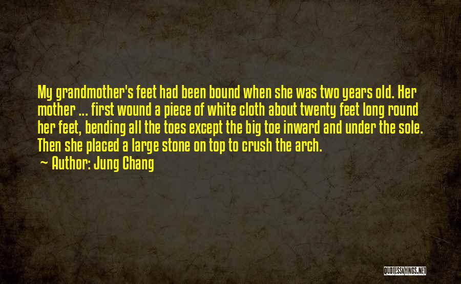 My Big Toe Quotes By Jung Chang