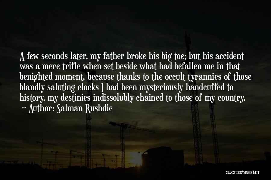 My Big Toe Quotes By Salman Rushdie