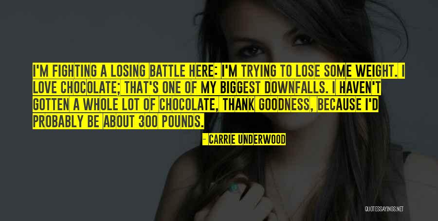 My Biggest Love Quotes By Carrie Underwood My Biggest Love Quotes By Carrie Underwood