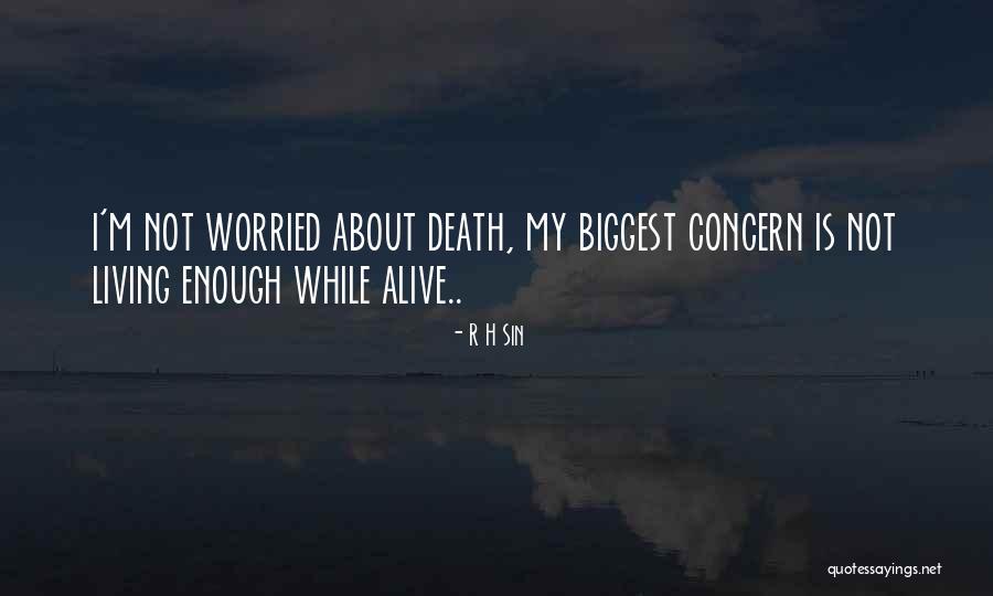 My Biggest Love Quotes By R H Sin My Biggest Love Quotes By R H Sin