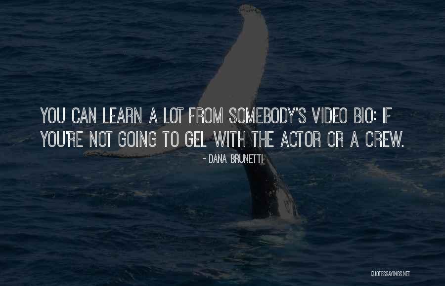 My Bio Quotes By Dana Brunetti My Bio Quotes By Dana Brunetti