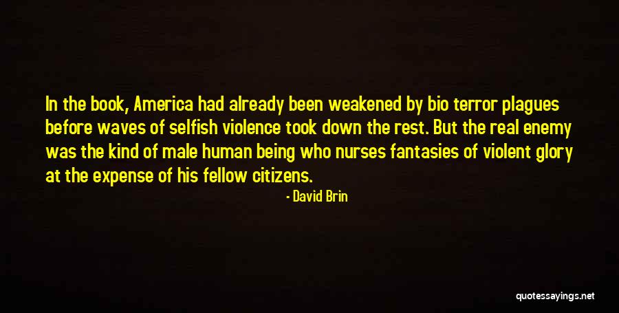 My Bio Quotes By David Brin