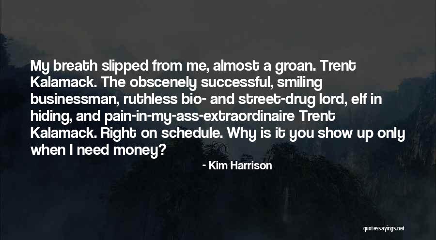 My Bio Quotes By Kim Harrison