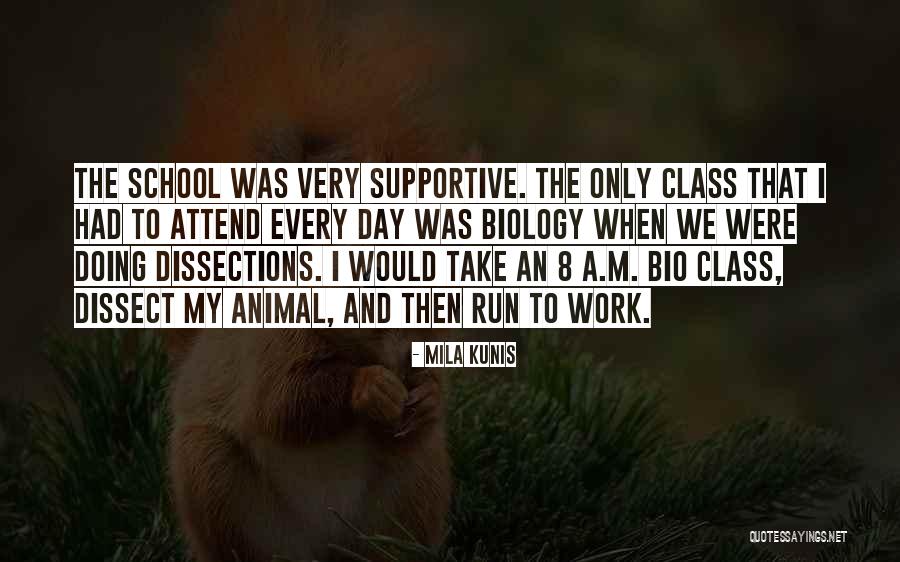 My Bio Quotes By Mila Kunis My Bio Quotes By Mila Kunis