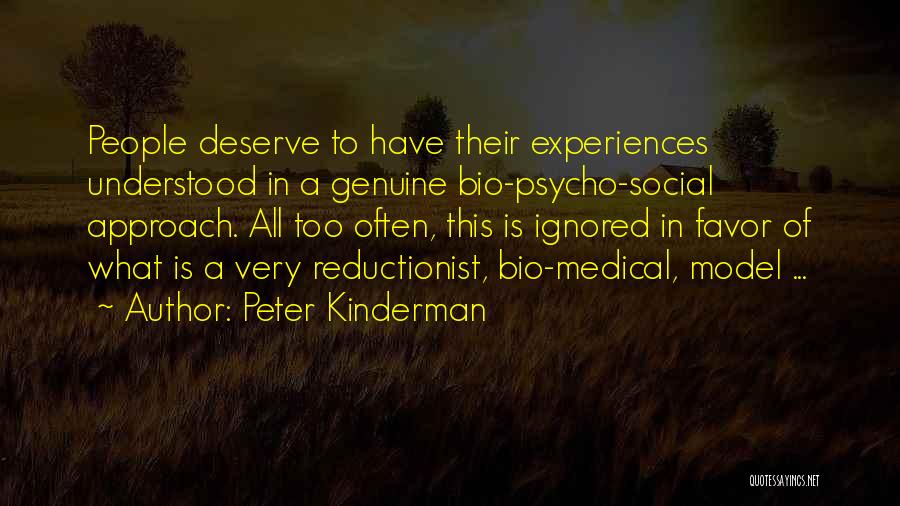 My Bio Quotes By Peter Kinderman
