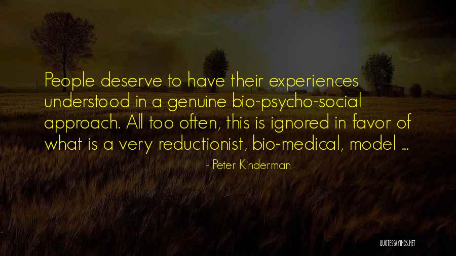 My Bio Quotes By Peter Kinderman My Bio Quotes By Peter Kinderman
