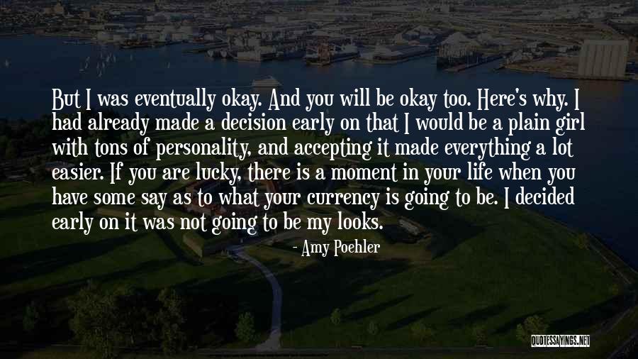 My Biography Quotes By Amy Poehler My Biography Quotes By Amy Poehler