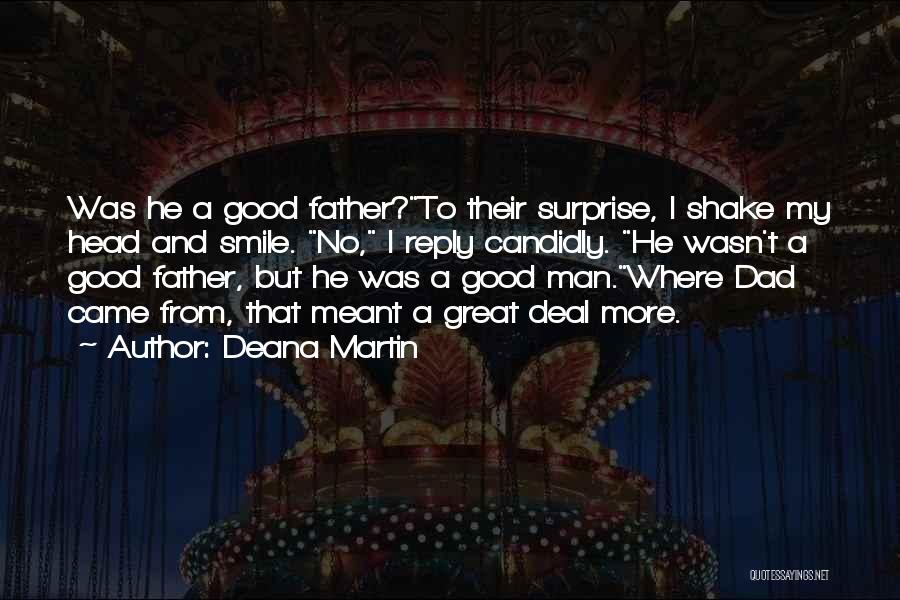 My Biography Quotes By Deana Martin