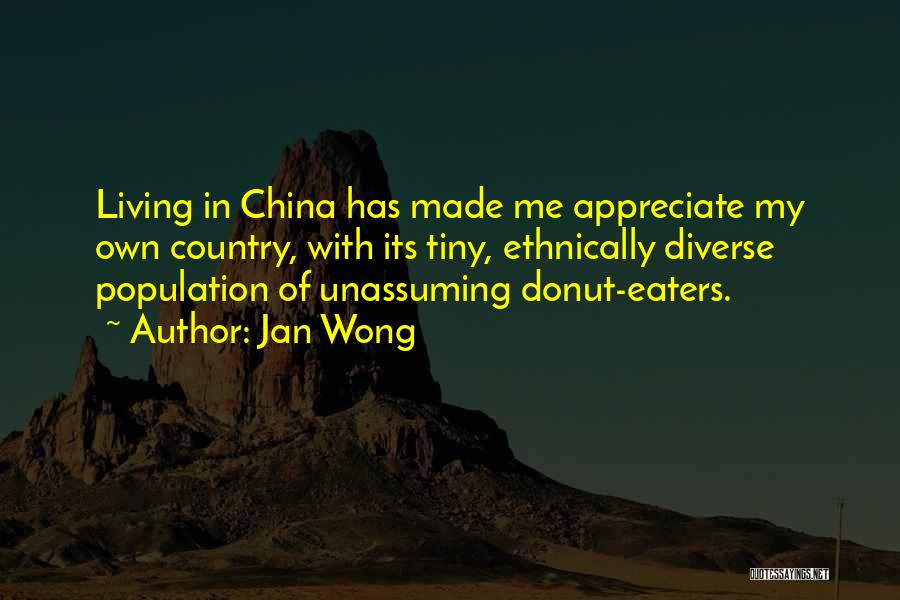 My Biography Quotes By Jan Wong