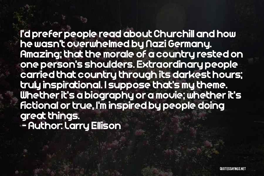 My Biography Quotes By Larry Ellison