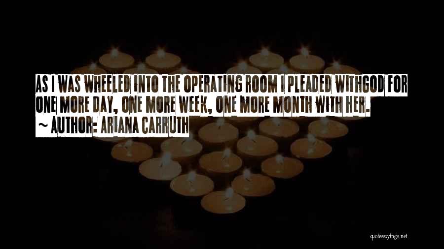 My Birth Month Quotes By Ariana Carruth