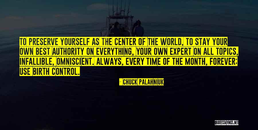 My Birth Month Quotes By Chuck Palahniuk