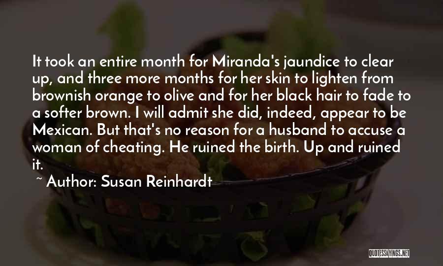 My Birth Month Quotes By Susan Reinhardt