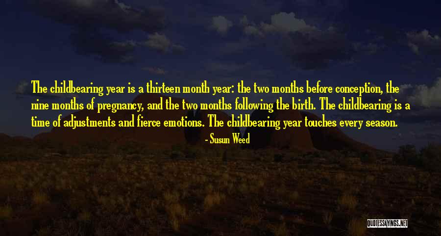 My Birth Month Quotes By Susun Weed