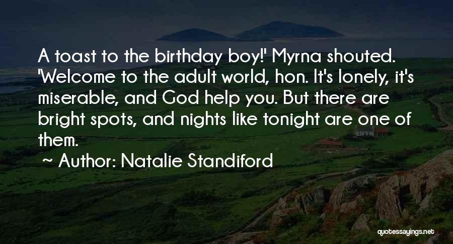My Birthday Boy Quotes By Natalie Standiford