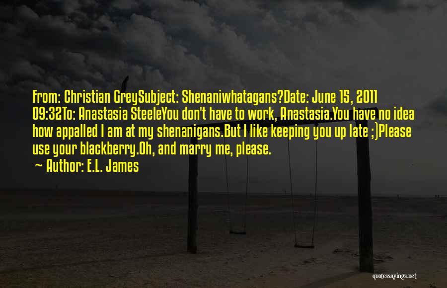 My Blackberry Quotes By E.L. James
