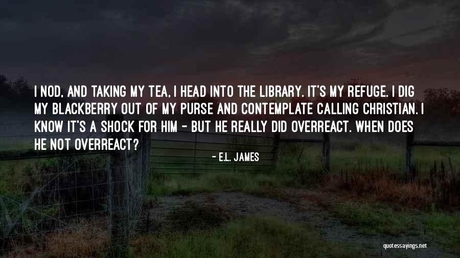 My Blackberry Quotes By E.L. James