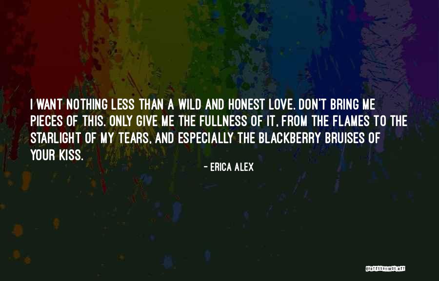 My Blackberry Quotes By Erica Alex