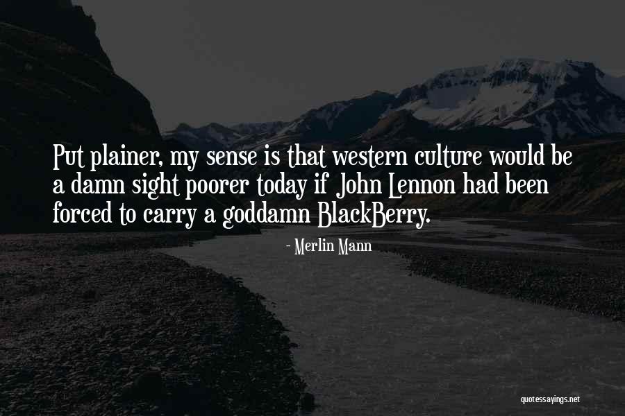 My Blackberry Quotes By Merlin Mann