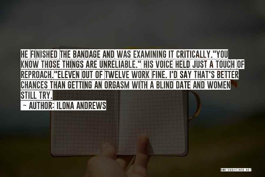 My Blind Date Quotes By Ilona Andrews