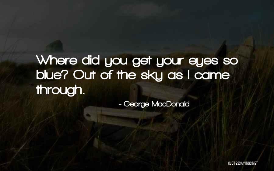 My Blueberry Nights Movie Quotes By George MacDonald My Blueberry Nights Movie Quotes By George MacDonald