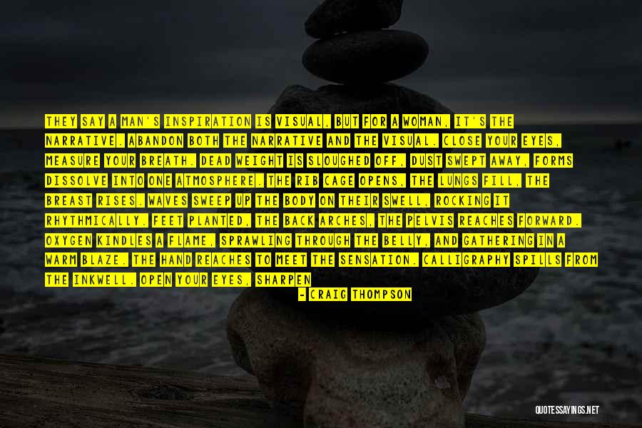 My Body Is A Cage Quotes By Craig Thompson My Body Is A Cage Quotes By Craig Thompson