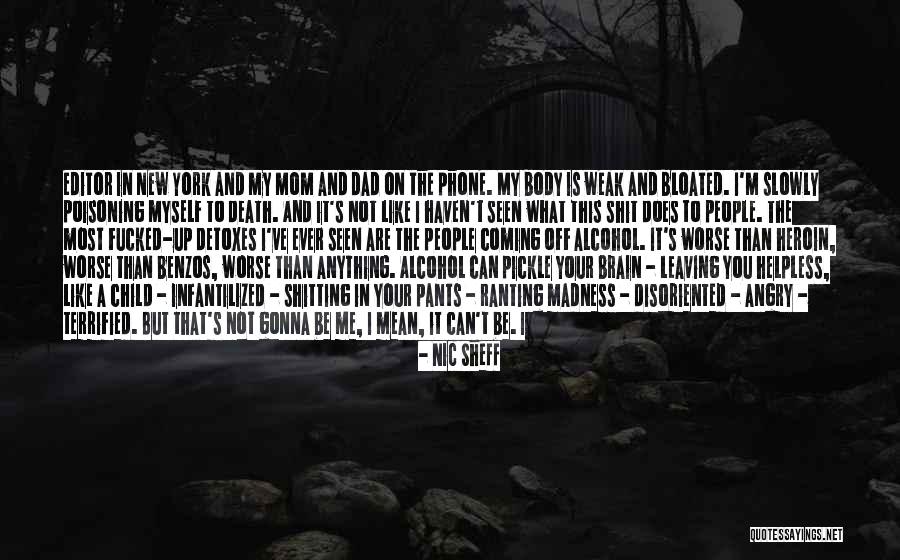 My Body Is A Cage Quotes By Nic Sheff My Body Is A Cage Quotes By Nic Sheff