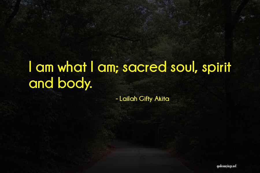 My Body Is Sacred Quotes By Lailah Gifty Akita