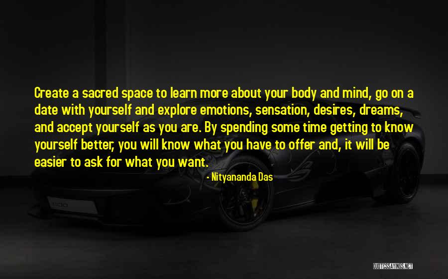 My Body Is Sacred Quotes By Nityananda Das My Body Is Sacred Quotes By Nityananda Das