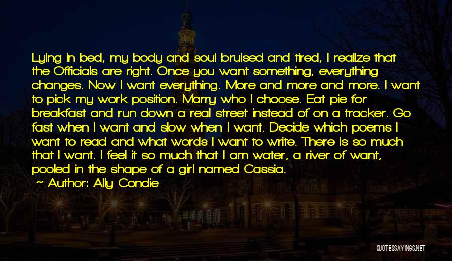 My Body Shape Quotes By Ally Condie