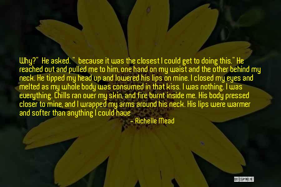 My Body Shape Quotes By Richelle Mead My Body Shape Quotes By Richelle Mead