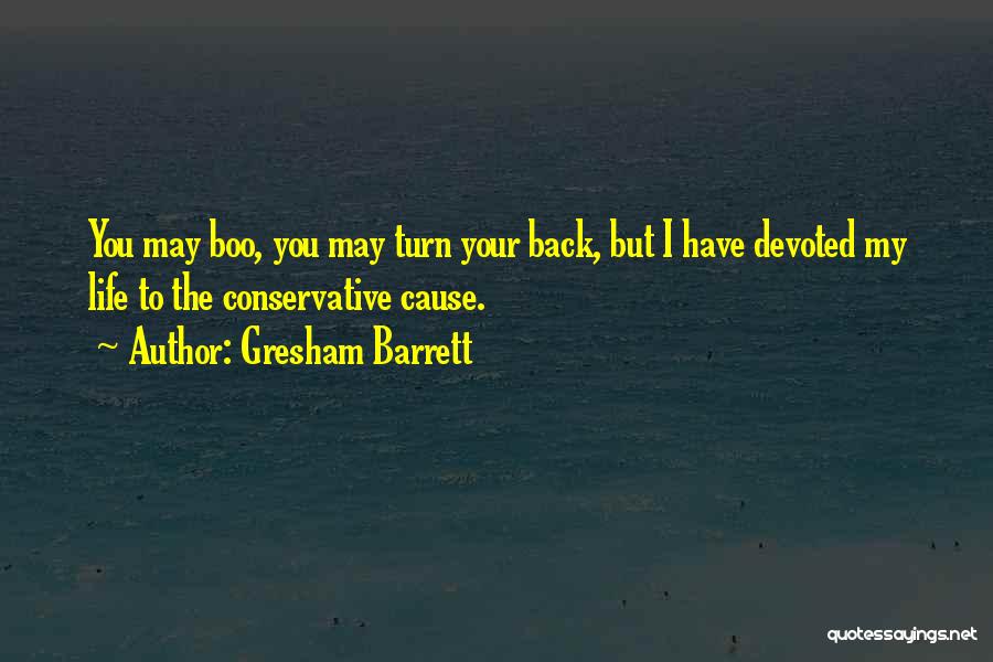 My Boo Quotes By Gresham Barrett