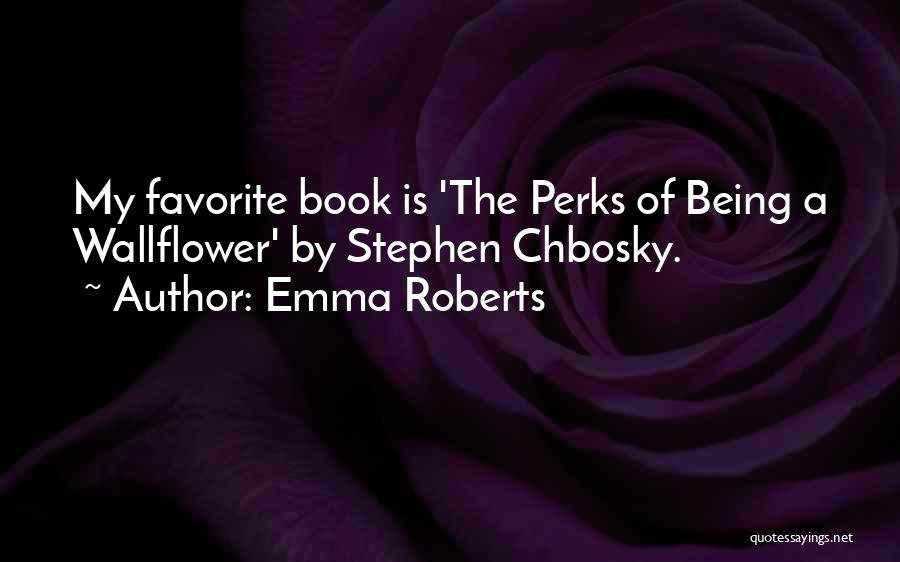 My Book Of Favorite Quotes By Emma Roberts