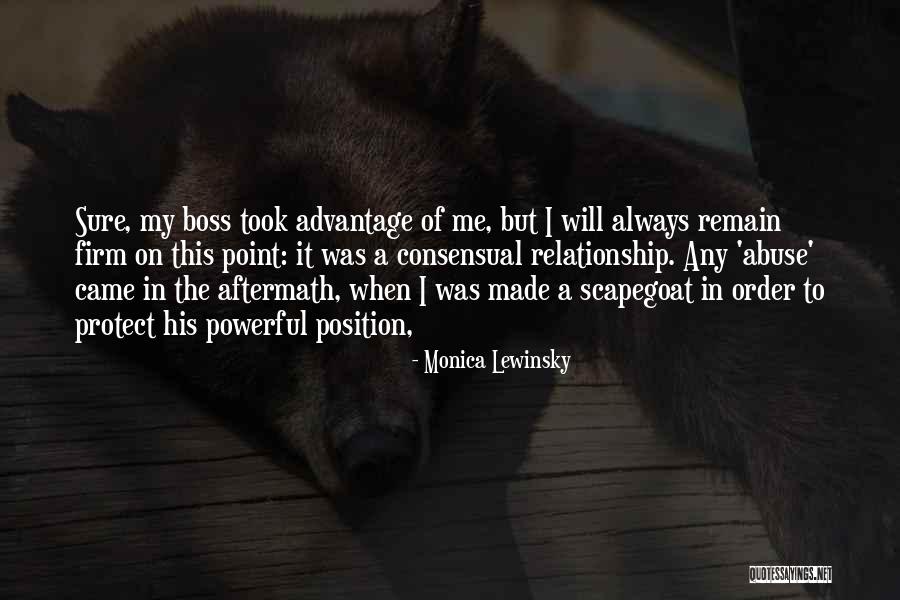 My Boss Quotes By Monica Lewinsky My Boss Quotes By Monica Lewinsky