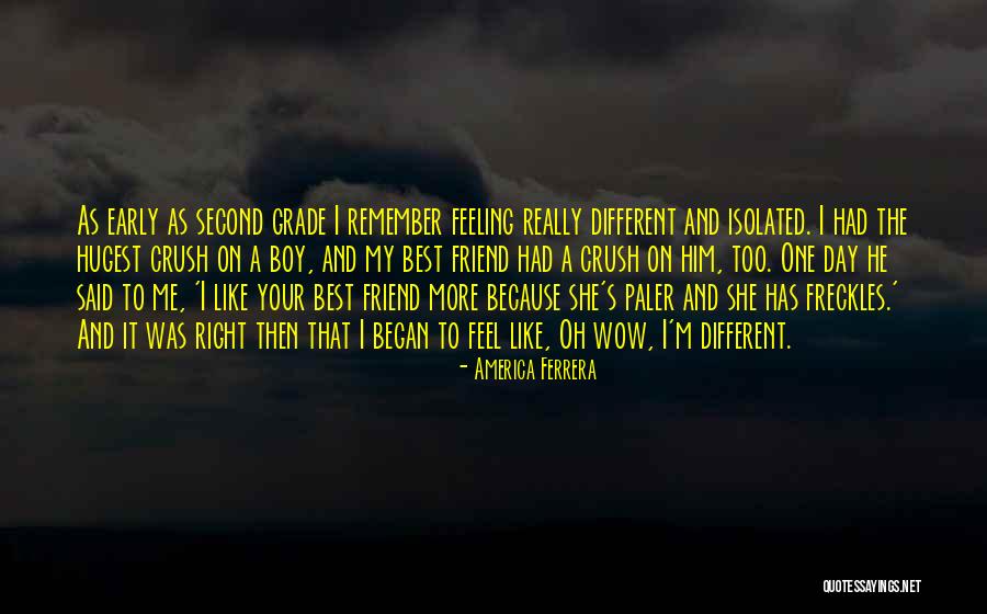 My Boy Best Friend Quotes By America Ferrera My Boy Best Friend Quotes By America Ferrera