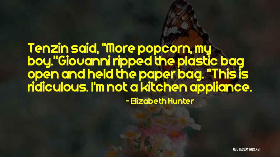 My Boy Quotes By Elizabeth Hunter My Boy Quotes By Elizabeth Hunter