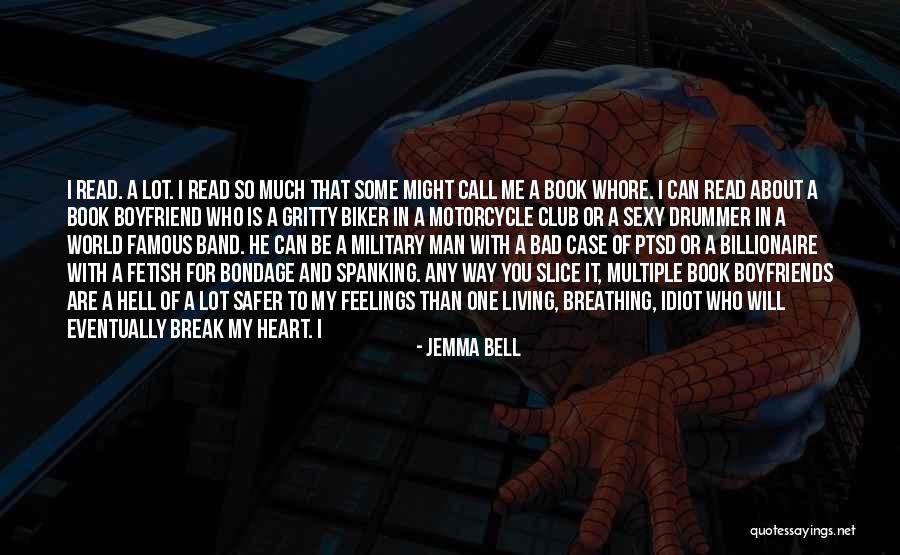My Boyfriend Can Quotes By Jemma Bell