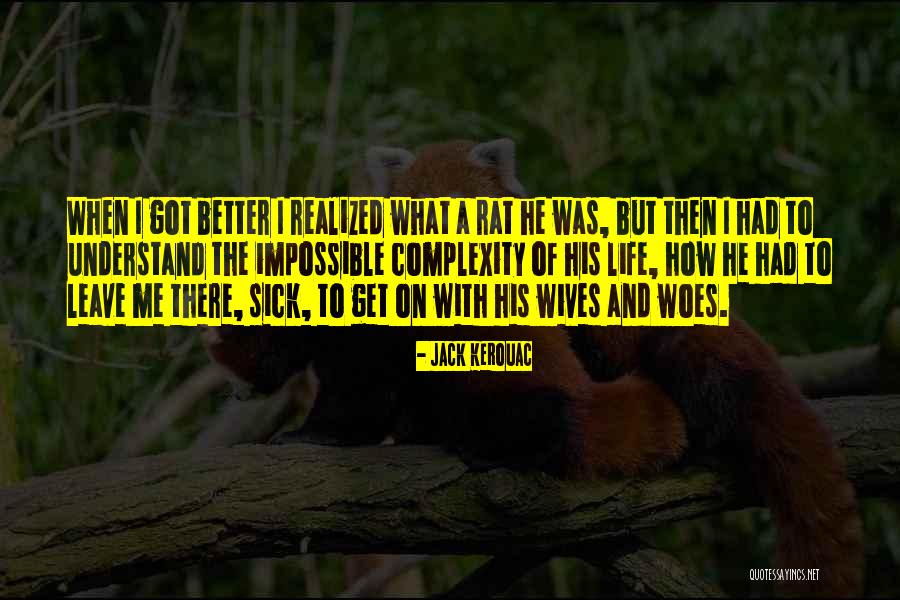 My Boyfriend Cheating Quotes By Jack Kerouac My Boyfriend Cheating Quotes By Jack Kerouac