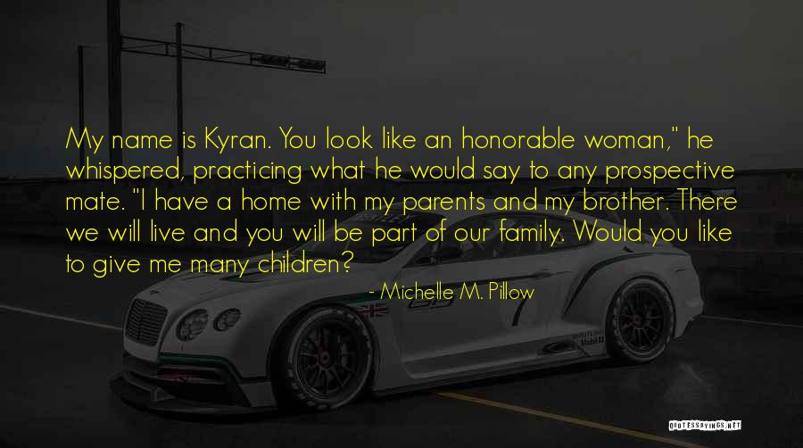 My Boyfriend Is My World Quotes By Michelle M. Pillow My Boyfriend Is My World Quotes By Michelle M. Pillow