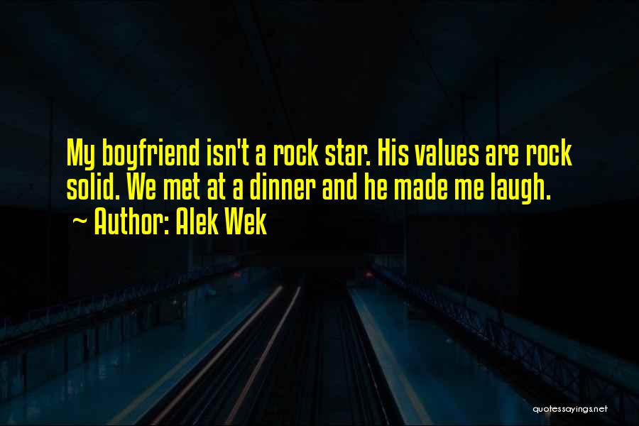 My Boyfriend Isn Quotes By Alek Wek